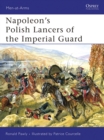 Image for Napoleon&#39;s Polish Lancers of the Imperial Guard : 440