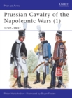 Image for Prussian cavalry of the Napoleonic Wars