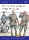 Image for German Army in World War I (1):  (1914-15) : 1,