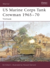 Image for US Marine Corps tank crewman 1965-70: Vietnam
