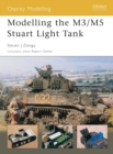Image for Modelling the M3/m5 Stuart Light Tank
