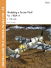Image for Modelling a Focke-Wulf Fw 190A-4: In 1/48 scale