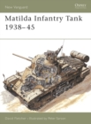 Image for Matilda Infantry Tank 1938-1945
