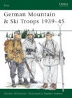 Image for German Mountain &amp; Ski Troops 1939-45 : 63