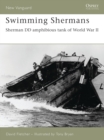 Image for Swimming Shermans: Sherman Dd Amphibious Tank of World War Ii