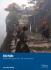 Image for Ronin: skirmish wargames in the age of the samurai : 4