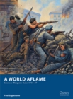 Image for A World Aflame: Interwar Wargame Rules 1918-39