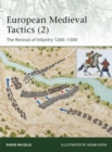 Image for The Revival of Infantry 1260-1500