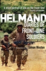 Image for Helmand: the diaries of front-line soldiers