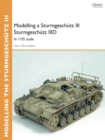 Image for Modelling a Sturmgeschutz III Sturmgeschutz IIID: in 1/35 scale