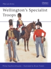 Image for Wellington&#39;s specialist troops