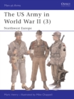 Image for The US army in World War II.: (North-West Europe)