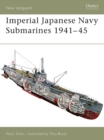 Image for Imperial Japanese Navy submarines, 1941-45
