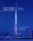 Image for Great modern structures  : 100 years of engineering genius
