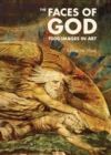Image for The faces of God  : 1000 images in art