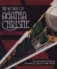 Image for The world of Agatha Christie  : the facts and fiction behind the world&#39;s greatest crime writer