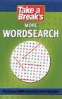 Image for Take a Break More Wordsearch