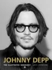 Image for Johnny Depp  : the illustrated biography
