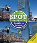 Image for Extreme Spot the Difference: Sport and Leisure
