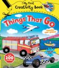 Image for My First Creativity Book - Things That Go!