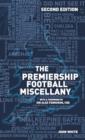 Image for The Premiership Football Miscellany