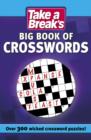 Image for Take a Break&#39;s Big Book of Crosswords