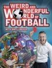 Image for The weird and wonderful world of football