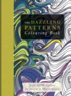 Image for The Dazzling Patterns Colouring Book