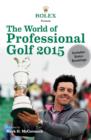 Image for Rolex presents the world of professional golf 2015