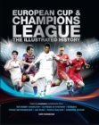 Image for European Cup &amp; Champions League  : the illustrated history