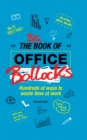 Image for Big Book of Office Bollocks