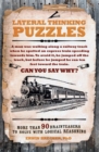 Image for Lateral Thinking Puzzles : More than 90 brainteasers to solve with logical reasoning