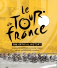 Image for The Official History of The Tour De France