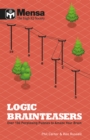 Image for Logic brainteasers  : tantalize and train your brain with over 200 puzzles