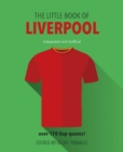 Image for The Little Book of Liverpool FC
