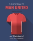 Image for The Little Book of Man United