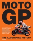 Image for MotoGP, The Illustrated History