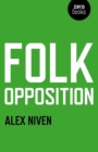 Image for Folk opposition