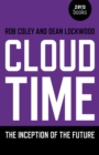 Image for Cloud time: the inception of the future