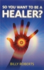 Image for So you want to be a healer