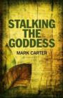 Image for Stalking the Goddess