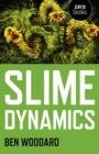Image for Slime Dynamics