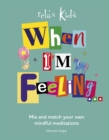 Image for Relax Kids: When I&#39;m Feeling...