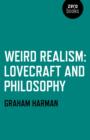 Image for Weird Realism – Lovecraft and Philosophy