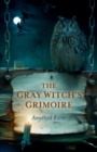 Image for The Gray witch&#39;s grimoire