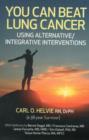 Image for You Can Beat Lung Cancer – Using Alternative/Integrative Interventions