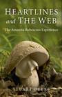 Image for Heartlines and the web  : the Amanita Rubescens experience