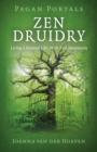 Image for Zen Druidry  : living a natural life, with full awareness