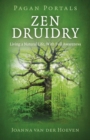 Image for Zen Druidry: living a natural life, with full awareness