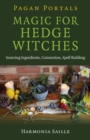Image for Pagan portals  : magic for hedge witches